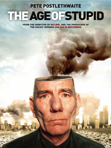 Век глупцов (2009) смотреть онлайн